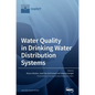 Water Quality in Drinking Water Distribution Systems - Hardcover