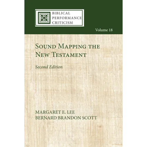 Sound Mapping the New Testament, Second Edition - Hardcover