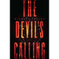 The Devil's Calling - Hardcover