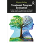 Treatment Program Evaluation: Public Health Perspectives on Mental Health and Substance Use Disorders - Paperback