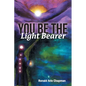 You Be The Light Bearer - Paperback