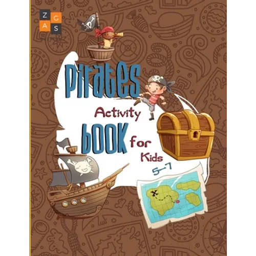 Pirate activity book for kids 5-7: a fun pirate gift for 5-7 year old kids - Paperback