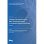 Design, Simulation and New Applications of Unmanned Aerial Vehicles: Volume II - Hardcover