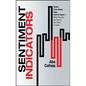 Sentiment Indicators: Renko, Price Break, Kagi, Point and Figure - What They Are and How to Use Them to Trade - Hardcover