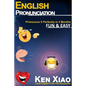 English Pronunciation: Pronounce It Perfectly in 4 months Fun & Easy - Paperback