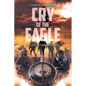 Cry of the Eagle - Paperback