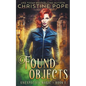Found Objects: A Paranormal Witch Urban Fantasy - Paperback
