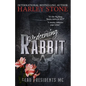 Redeeming Rabbit: Military MC romance, interconnected standalone - Paperback