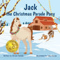 Jack the Christmas Parade Pony - Paperback