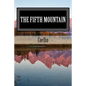 The Fifth Mountain: The Novel - Paperback
