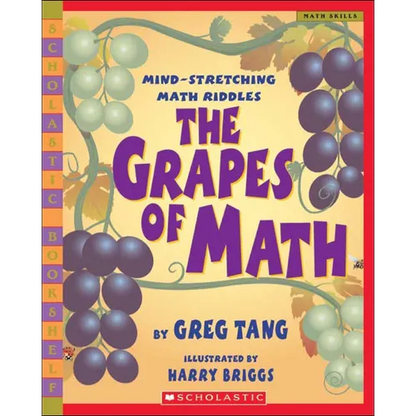 The Grapes of Math: Mind-Stretching Math Riddles - Hardcover