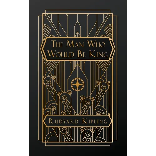 The Man Who Would Be King - Paperback