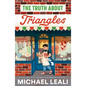 The Truth about Triangles - Hardcover