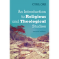 An Introduction to Religious and Theological Studies, Second Edition - Hardcover