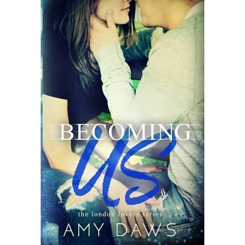 Becoming Us: College love never hurt so good - Paperback