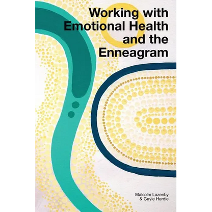 Working with Emotional Health and the Enneagram - Paperback