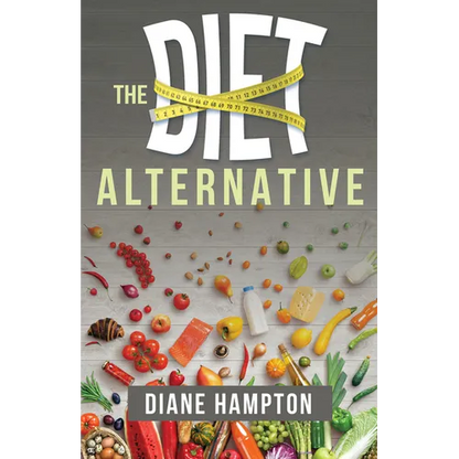 The Diet Alternative - Paperback