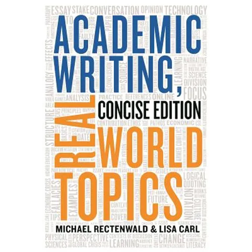 Academic Writing, Real World Topics - Paperback