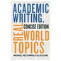 Academic Writing, Real World Topics - Paperback