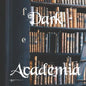 Dark Academia - Paperback