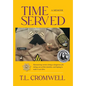 Time Served: A Memoir - Hardcover