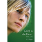Deep is the Heart: Book Two - Paperback