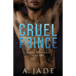 Cruel Prince: Royal Hearts Academy - Paperback