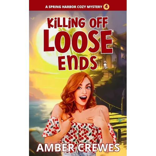 Killing Off Loose Ends - Paperback