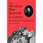 The Mexican War Journal and Letters of Ralph W. Kirkham - Paperback