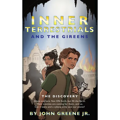 Inner Terrestrials and The Gireens: The Discovery - Hardcover