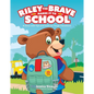 Riley the Brave Makes It to School: A Story with Tips and Tricks for Tough Transitions - Hardcover