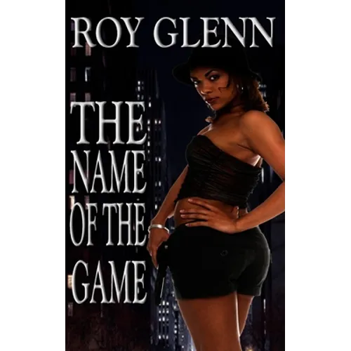 The Name Of The Game - Paperback