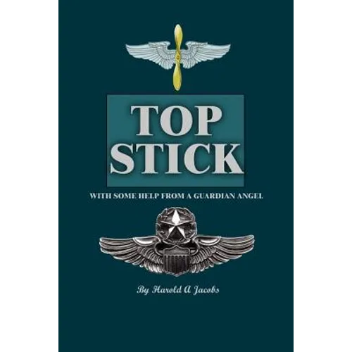 Top Stick: With Some Help From A Guardian Angel - Paperback