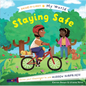 Staying Safe - Hardcover