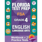 Florida Test Prep FSA Grade 4 ENGLISH: Workbook and 2 FSA Practice Tests: FSA Practice Test Book Grade 4, Workbook English Grade 4, Florida Workbook E - Paperback