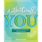 Authentically You - Paperback