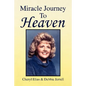 Miracle Journey to Heaven - Paperback
