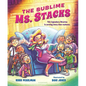 The Sublime Ms. Stacks - Hardcover
