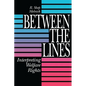 Between the Lines: Interpreting Welfare Rights - Paperback