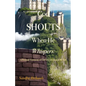 God Shouts When He Whispers: A Personal Testimony of God's Involvement in My Life - Paperback