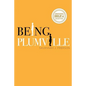Being Plumville - Paperback