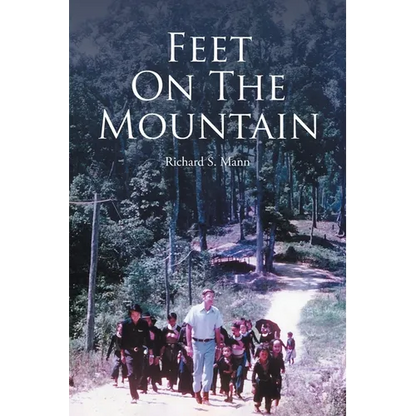 Feet on the Mountain - Paperback