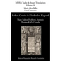 Robert Garnier in Elizabethan England: Mary Sidney Herbert's 'Antonius' and Thomas Kyd's 'Cornelia' - Hardcover