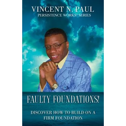 Faulty Foundations! - Paperback