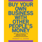 Buy Your Own Business with Other People's Money - Paperback