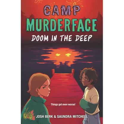 Camp Murderface #2: Doom in the Deep - Hardcover