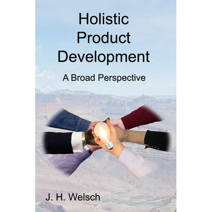 Holistic Product Development: A Broad Perspective - Paperback