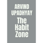 The Habit Zone - Paperback