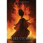 Firestorm: Shadowed Embers Book #1 - Hardcover