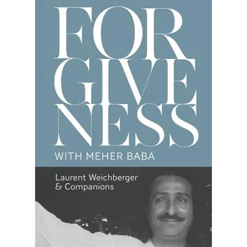 Forgiveness with Meher Baba - Paperback